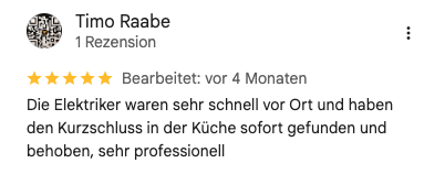 Google-Rezension von Timo Raabe: fünf Sterne; beschreibt die Hilfe bei einem Kurzschluss in seiner Küche.